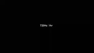 720 Hz 1hr sine sound wave