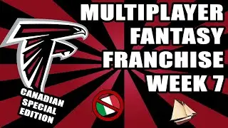 CANADIAN SPECIAL EDITION: MADDEN 21 MULTIPLAYER FANTASY FRANCHISE WEEK 7