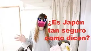 Es tan seguro Japón como dicen