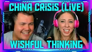 Reaction to China Crisis - Wishful Thinking | THE WOLF HUNTERZ Jon and Dolly