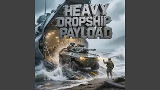 Heavy Dropship Payload