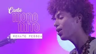 Renato Pessoa - Voo | Canto Monomito 4#