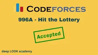 996A - Hit the Lottery ( Codeforces ) Solution | Cpp Language