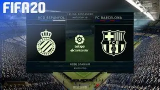 FIFA 20 - RCD Espanyol vs. FC Barcelona @ RCDE Stadium