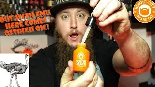 What&rsquo;s Better Than Emu Oil? Here Comes Ostrich Oil! | Magic City Beard Company Review