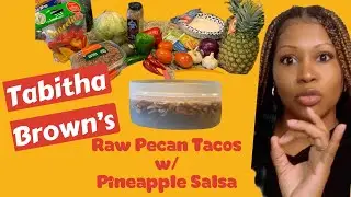 Raw Pecan(meat substitute)Tacos w/ Pineapple Salsa , Tabitha Brown&rsquo;s recipe #healthyfood #healthy