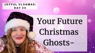 Don’t Be Haunted By Your Ghosts of Christmas Past : How to Celebrate with Joy Now