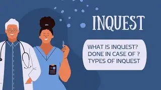 What is Inquest || Types of Inquest  || It is done in cases of ?  Explanation in easy way 
