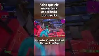 Primeira Vit&oacute;ria Ranked no Ps4!!! #fortnite #fortnitebattleroyale #fortniteps4  #fortnitecompetitivo