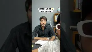 ❌BOARDS Vs JEE?! | *Real Solution* #jee #motivation #boards