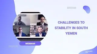 Challenges to Stability in South Yemen