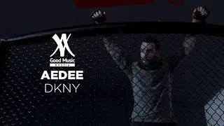 Aedee - DKNY (Official video)
