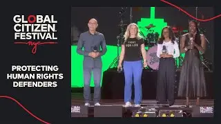 Защита правозащитников | Фестиваль Global Citizen в Нью-Йорке 2025
