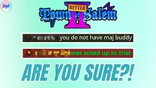 You Have Majority? AS IF! - Town Of Salem 2 #781 (Better Town Of Salem 2 Mod)
