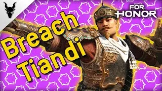 [For Honor] TIANDI in Breach is A STALL MONSTER