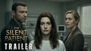 The Silent Patient (2026) - Teaser Trailer | Anne Hathaway, Liev Schreiber, Kate Winslet