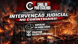 Pedido de Intervenção Judicial no Corinthians | Coletivo Salvem o Corinthians
