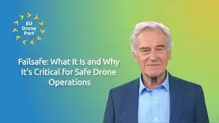 Failsafe: What It Is and Why It's Critical for Safe Drone Operations