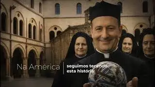 V&iacute;deo Abertura 150 anos da Companhia de Santa Teresa de Jesus