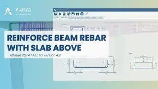 Reinforcing beam with slab above in Allplan 2024 | by ALLTO PythonParts