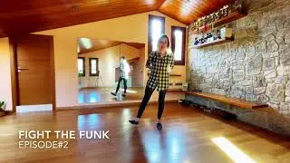 Fight the Funk Episode#2 (English)