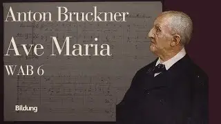 Anton Bruckner - Ave Maria, WAB 6 (Original Score) | Tenebrae