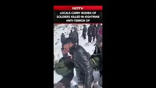 Locals Carry Bodies of Soldiers Killed in Kishtwar Anti-Terror Op