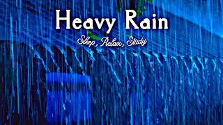 10 Hours of Heavy Blue Rainfall &bull; Deep Sleep Waterfall Ambience for Relaxation & Stress Relief
