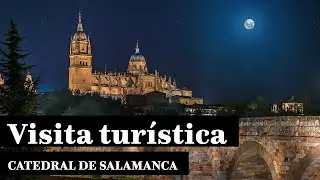 Video oficial Catedral de Salamanca
