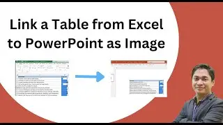 Link a Table from Excel to PowerPoint (as an Image)