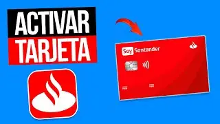 C&oacute;mo ACTIVAR mi NUEVA TARJETA de D&Eacute;BITO Santander (Paso a Paso)