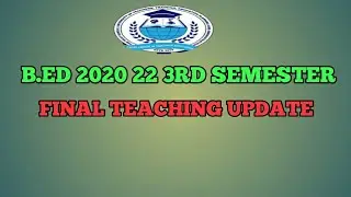 B.ED 2020 22 FINAL TEACHING ?