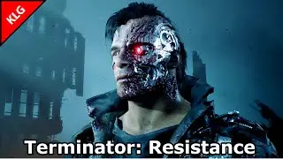 Terminator: Resistance ► Я ТЕРМИНАТОР ► ОХОТА НА СОПРОТИВЛЕНИЕ