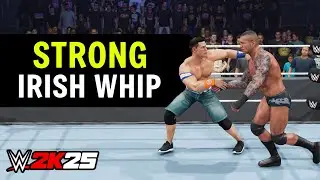 How to Do a Strong Irish Whip in WWE 2K25 (Xbox, PlayStation, PC)