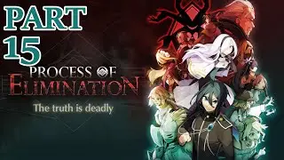 A Mystery To Solve in Process of Elimination PART 15: Piles of Bodies