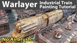 Warlayer Industrial Train Painting Tutorial - Salt Weathering