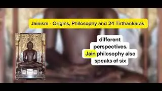 Jainism Explained: Origin, Philosophy & 24 Tirthankaras 🕉️📜