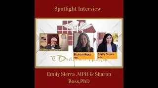 Spotlight Interview with Sharon Ross & Emily Sierra