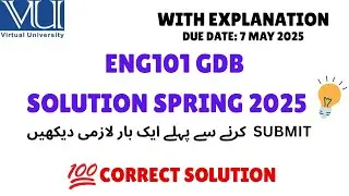 ENG101 GDB SOLUTION SPRING 2025 | #ENG101 GDB CORRECT SOLUTION 2025 #gdbsolution