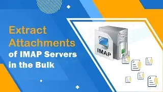 Extract Attachment from Gmail, G Suite, Yahoo or any Using Softaken IMAP attachment Extractor