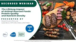 The Lifelong Impact of Animal-Sourced Foods: Protein Quality and Nutrient Density
