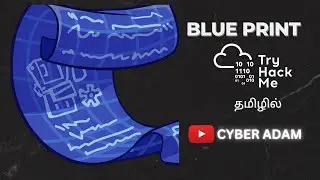 🗺️📐Blueprint 🌐TryHackMe Walkthrough in Tamil | 👩&zwj;💻Cyber Adam | 💻Ethical Hacking