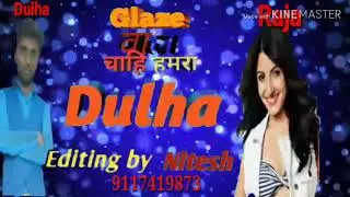 New #glaze video song //// #glaze Wala chahi hamara dulha raj