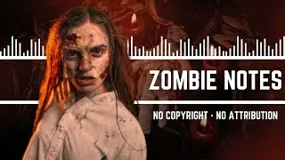 Halloween free music [No Copyright, No Attribution]/Zombie Notes