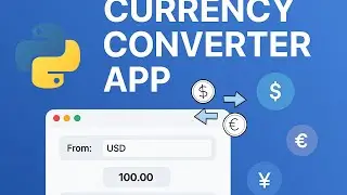 Build a Pro Currency Converter App in Python | PyQt5 Tutorial for Beginners