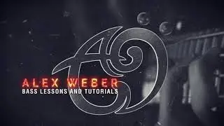 New Alex Weber Bass Lessons Patreon Page!