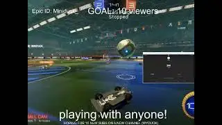 300 SUBSCRIBER COUNT DOWN , Playing Rocket League with viewers