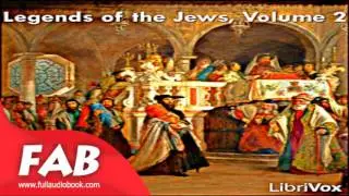 The Legends of the Jews, Volume 2 Full Audiobook by Louis GINZBERG by Religion