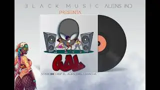KBP EL ALIEN FT STARIC 30 & BIG CHACHA