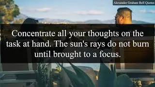 Alexander Graham Bell Quotes